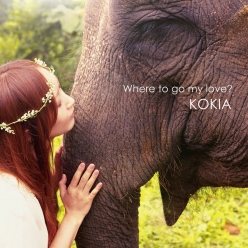 Kokia - Where to go my love